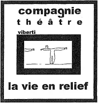 La Vie en Relief – Playback Théâtre